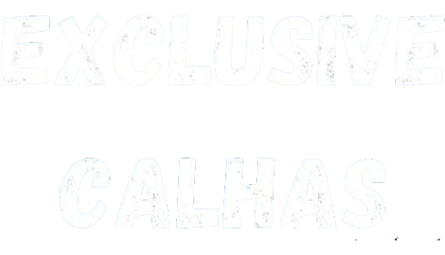 Exclusive Calhas